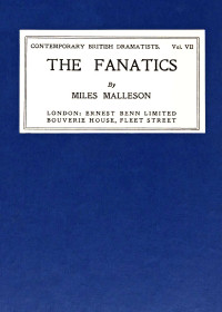 Miles Malleson — The fanatics