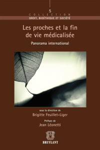 Brigitte Feuillet Liger; — Les proches et la fin de vie