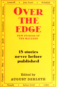August Derleth (ed.) — Over the Edge