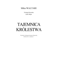 Mika Waltari — (Trylogia Rzymska 01) - Tajemnica królestwa