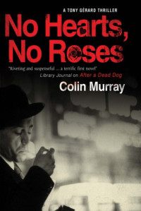 Colin Murray — No Hearts, No Roses