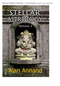 Alan Annand — Stellar Astrology Volume 3