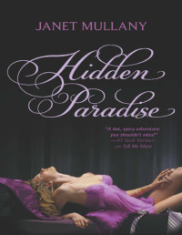 Janet Mullany — Hidden Paradise