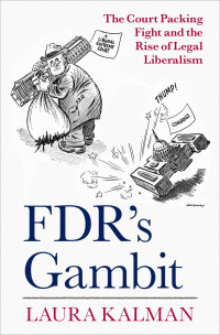 Laura Kalman — FDR's Gambit