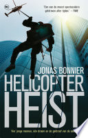 Jonas Bonnier, Nathaly Schrijnder — Helicopter Heist