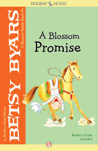 Betsy Byars — Blossom Family 4: Blossom Promise