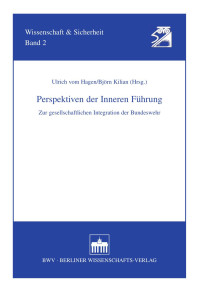 vom Hagen, Ulrich; Kilian, Björn (Hrsg.) — Perspektiven der Inneren Führung