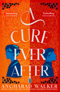 Angharad Walker — A Cure Ever After