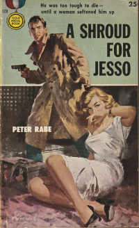 Peter Rabe — A Shroud for Jesso