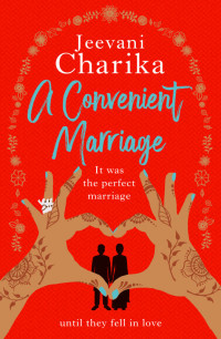 Jeevani Charika — A Convenient Marriage