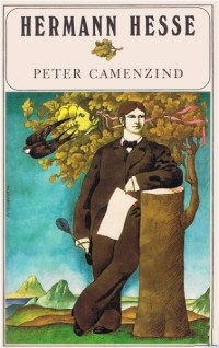 Hermann Hesse — Peter Camenzind