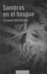 Cammie Mcgovern — Sombras en El Bosque