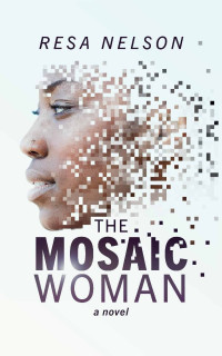 Resa Nelson — The Mosaic Woman