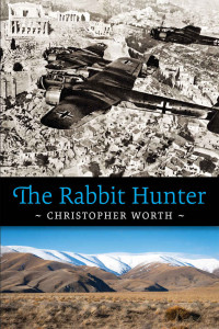 Christopher Worth — The Rabbit Worth: The Battle of Greece