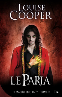 Louise Cooper — 2 - Le Paria