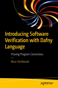 Boro Sitnikovski — Introducing Software Verification with Dafny Language: Proving Program Correctness