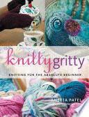 Aneeta Patel — Knitty Gritty