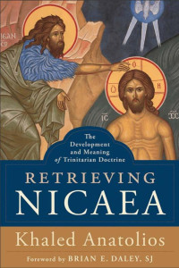 Anatolios, Khaled; — Retrieving Nicaea