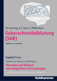 M. Forsting & J. C. Tonn & T. Pfefferkorn — Subarachnoidalblutung (SAB)