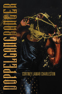 Cortney Lamar Charleston — Doppelgangbanger