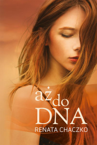 . — Aż do dna