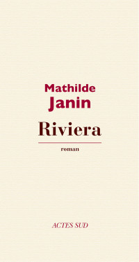 Mathilde Janin [Janin, Mathilde] — Riviera