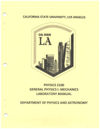 Department of Physics And Astronomy — CSULA Physics 2100 Lab Manual 