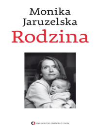 Jaruzelska Monika — Rodzina