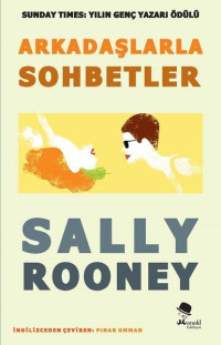 Sally Rooney — Arkadaşlarla Sohbetler