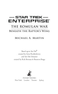 Michael A. Martin; — The Romulan War: Beneath the Raptor's Wing