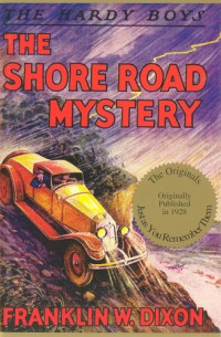 Franklin W. Dixon — The Shore Road Mystery
