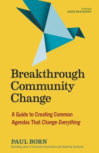 Paul Born — Breakthrough Community Change