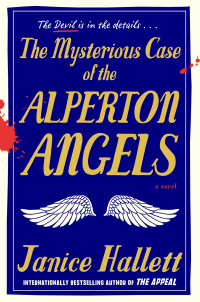 Janice Hallett — The Mysterious Case of the Alperton Angels: A Novel