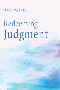 Dale Patrick; — Redeeming Judgment