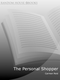 Carmen Reid — The Personal Shopper