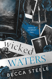 Becca Steele — Wicked Waters (Gods of Hatherley Hall Book 2)