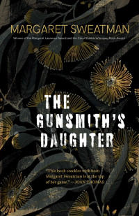 Margaret Sweatman — The Gunsmith's Daughter