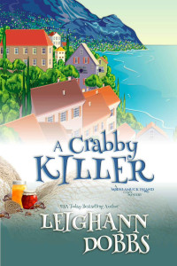Leighann Dobbs [Dobbs, Leighann] — A Crabby Killer (Moosamuck Island Cozy Mystery Series Book 2)