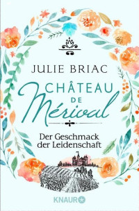 Briac, Julie — Château de Mérival