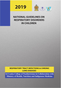 Ministry of Health Sri Lanka — National Guidelines on Respiratory Disorders in Children 2019 PDF Proper