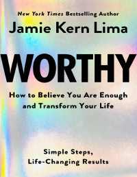 Jamie Kern Lima — Worthy