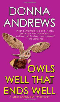 Donna Andrews — Owls Well That Ends Well