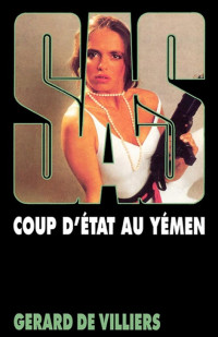 de Villiers, Gérard — SAS 083 Coup d'état au Yémen