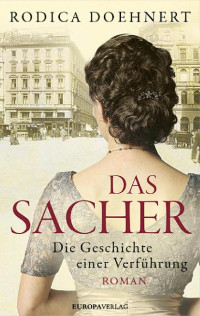 Rodica Doehnert — Das Sacher