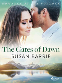 Susan Barrie — The Gates Of Dawn