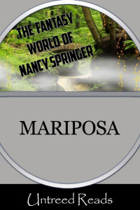 Nancy Springer — Mariposa