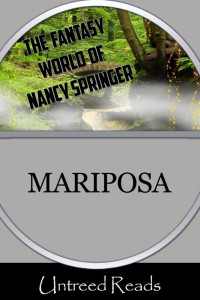 Nancy Springer [Springer, Nancy] — Mariposa