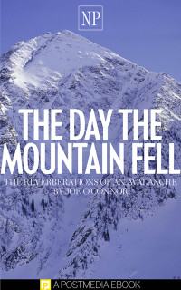 Joe O'Connor — The Day the Mountain Fell