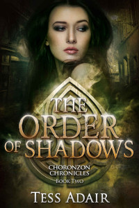 Tess Adair [Adair, Tess] — The Order of Shadows