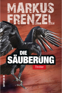 Frenzel, Markus — Die Säuberung